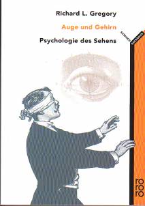 Auge und Gehirn Psychologie des Sehens