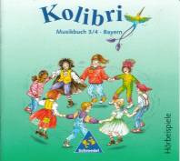Kolibri Musikbuch 3/4 (Bayern). Hörbeispiele