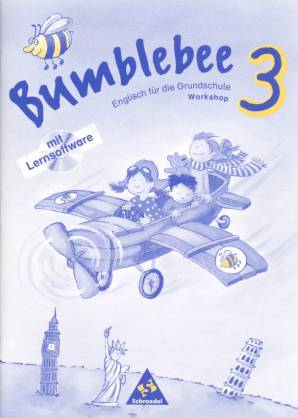 Bumblebee Workbook 3 mit Lernsoftware Geeignet für alle Bundesländer, zulassungsfrei Arbeitsheft mit CD-ROM, Neubearbeitung