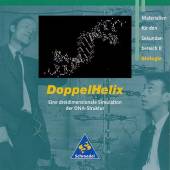 DoppelHelix Eine dreidimensionale Simulation der DNA-Struktur Materialien für den Sekundarbereich II 
Biologie