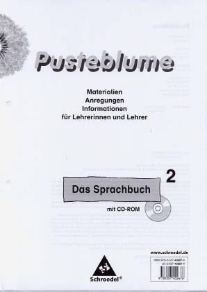 Pusteblume. Das Sprachbuch 2 Materialien, Anregungen, Informationen für Lehrerinnen und Lehrer mit CD-ROM