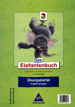Das Elefantenbuch 3 Übungskartei - Kopiervorlagen-  Schreiben und Rechtschreiben
Druckschrift