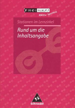 Rund um die Inhaltsangabe Stationen im Lernzirkel