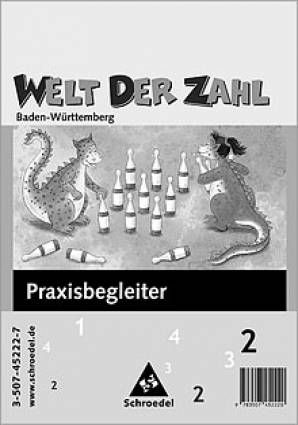 Welt der Zahl Praxisbegleiter 2  Baden Württemberg