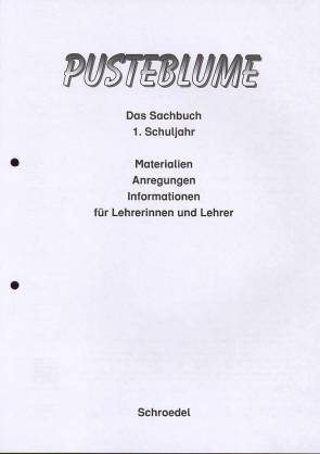 Pusteblume Materialien, Anregungen, Informationen für Lehrerinnen und Lehrer 1