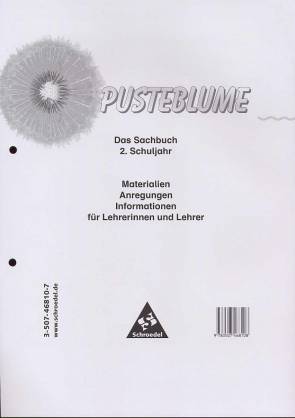 Pusteblume Materialien, Anregungen, Informationen für Lehrerinnen und Lehrer 2