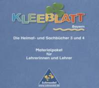 Kleeblatt 3/4 Bayern Materialpaket für Lehrerinnen und Lehrer Die Heimat- und Sachbücher 3 und 4