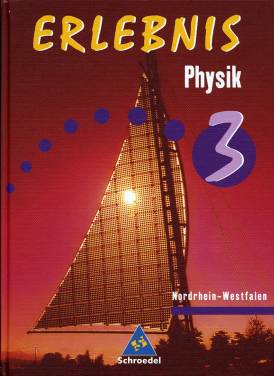 Erlebnis Physik 3 Nordrhein-Westfalen