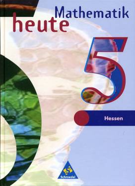 Mathematik heute 5  Hessen