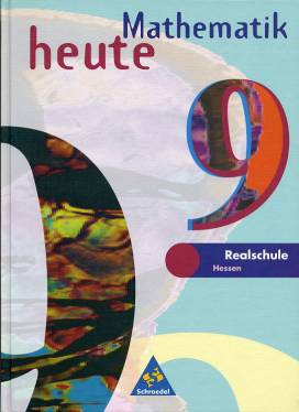 Mathematik heute 9 Realschule Hessen
