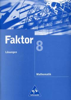 Faktor 8 Lösungen Mathematik
