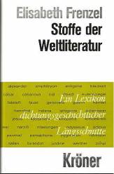 Stoffe der Weltliteratur Ein Lexikon dichtungsgeschichtlicher Längsschnitte 9., überarbeitete und erweiterte Auflage

Kröners Taschenausgabe; Band 300