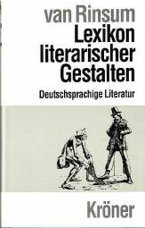 Lexikon literarischer Gestalten Deutschsprachige Literatur Kröners Taschenausgabe Band 420

2., durchgeseh. Aufl.