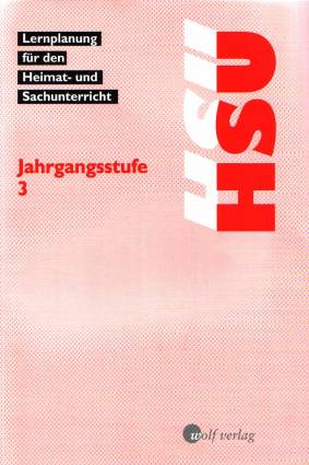 Lernplanung für den Heimat- und Sachunterricht, HSU, Jahrgangsstufe 3