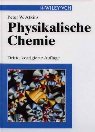 Physikalische Chemie  Dritte, korrigierte Auflage