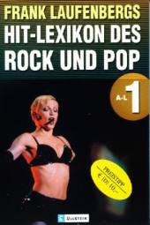 Hit- Lexikon des Rock und Pop Band 1 A - L 2. Auflage