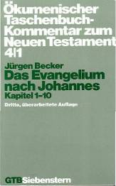 Das Evangelium nach Johannes, Kapitel 1-10 Ökumenischer Taschenbuchkommentar zum Neuen Testament Band 4/1 (ÖTK) Dritte, überarbeitete Auflage

Gütersloher Taschenbücher (GTB); Band 505