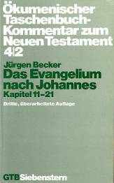 Das Evangelium nach Johannes, Kapitel 11-21 Ökumenischer Taschenbuchkommentar zum Neuen Testament Band 4/2 (ÖTK) Dritte, überarbeitete Auflage 1991

Gütersloher Taschenbuch (GTB); Band 506