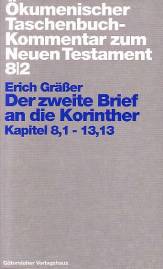 Der zweite Brief an die Korinther Kapitel 8,1 - 13,13