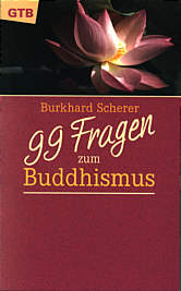 99 Fragen zum Buddhismus