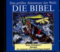 Das größte Abenteuer der Welt: Die Bibel Neues Testament 5 Hörspiel
Die verbindenden Worte spricht Dagmar Berghoff