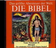 Das größte Abenteuer der Welt: Die Bibel Neues Testament 10 Hörspiel
Die verbindenden Worte spricht Dagmar Berghoff