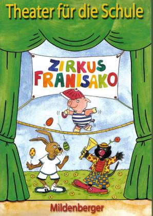 Zirkus Franisako  7 Einzelbände in Aufbewahrungsmappe:

- Regieheft
- Partiturheft
- 5 Texthefte
- Lose Liedarrangements