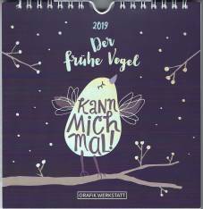 Der frühe Vogel 2019