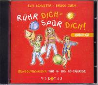 Rühr dich - spür dich! Bewegungsmusik für 4- bis 10-Jährige Audio-CD
