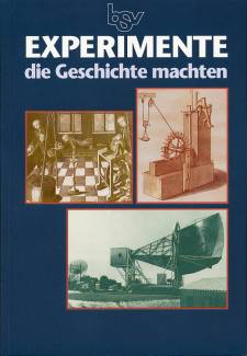 Experimente die Geschichte machten