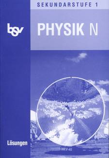 bsv Physik N Sekundarstufe 1 <br> Lösungen