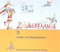 Zauberklänge 3 CD mit Liedern und Musikstücken Musik-CD zum Schülerbuch 3