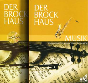 Der Brockhaus Musik Komponisten, Interpreten, Werke, Sachbegriffe Plus CD-ROM