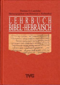 Bibel Hebräisch  4. Aufl. 2003 / 1. Aufl. 1990
herausgegeben von Heinrich von Siebenthal
