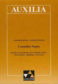 Cornelius Nepos Attische Staatsmänner aus römischer Sicht – Themistokles, Alkibiades, Thrasybul