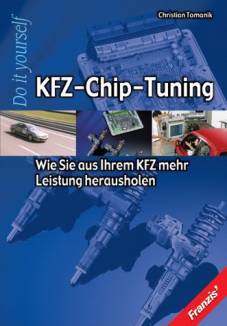 KFZ-Chip-Tuning  Wie Sie aus Ihrem KFZ mehr Leistung herausholen