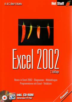 Excel 2002 2. Auflage Neues in Excel 2002 • Diagramme • Webabfragen • Programmieren mit Excel • Trickkiste

<b>inkl. CD-ROM</b>
Vollversion FTP-Pilot