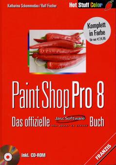Paint Shop Pro 8 Das offizielle JascSoftware Buch inkl. CD-ROM

Komplett in Farbe für nur EUR 24,95