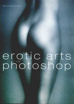 Erotic Arts mit Photoshop