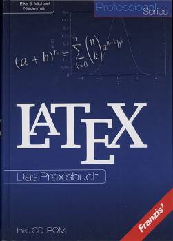 LaTeX Das Praxisbuch