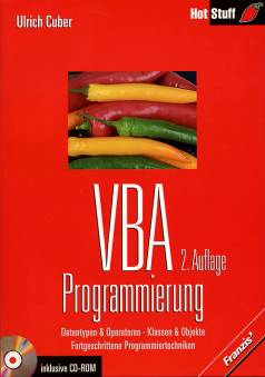 VBA Programmierung  2. Auflage

Datentypen und Operatoren - Klassen & Objekte
Fortgeschrittene Programmiertechniken

inklusive CD-ROM