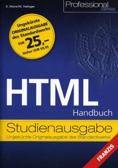HTML Handbuch Studienausgabe Ungekürzte Originalausgabe des Standardwerks

EUR 25,-  bisher EUR 69,95