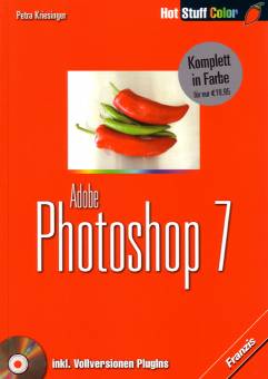 Adobe Photoshop 7  Komplett in Farbe für nur € 19,95; inkl. Vollversionen Pluglns