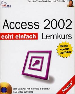 Access 2002 Lernkurs  Das Seminar mit mehr als 8 Stunden Live-Video-Schulung
Der Live-Video-Workshop mit Peter Biet

Direkt von CD lauffähig