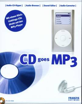 CD goes MP3 Mit einem Klick: Lieblings-CDs direkt auf den MP3-Player Audio-CD-Ripper / Audio-Brenner / Sound-Editor / Audio-Converter