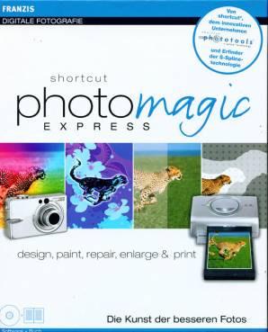shortcut PhotoMagic Express design, paint, repair, enlarge & print Die Kunst der besseren Fotos