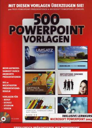 500 Powerpoint Vorlagen. Erfolgreich präsentieren mit Powerpoint inklusive Lernkurs 
Microsoft Powerpoint 2003