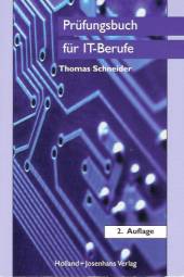Prüfungsbuch für IT-Berufe 2. Auflage