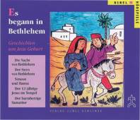 Es begann in Bethlehem Geschichten um Jesu Geburt