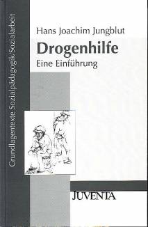 Drogenhilfe Eine Einführung